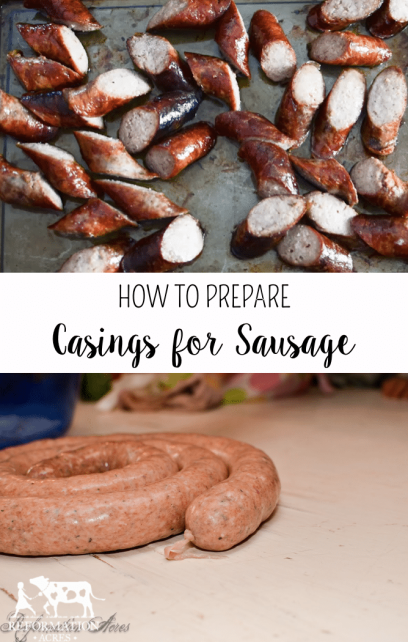 How to Prepare Casings for Sausage Making